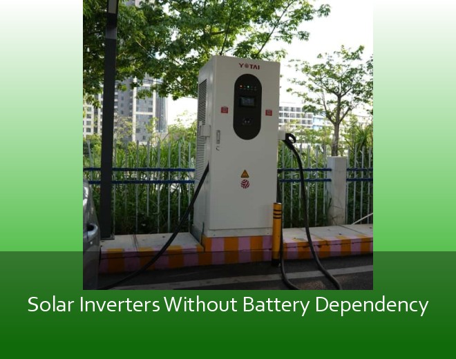 Solar Inverters Without Battery Dependency